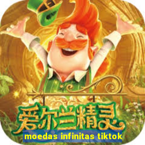 moedas infinitas tiktok